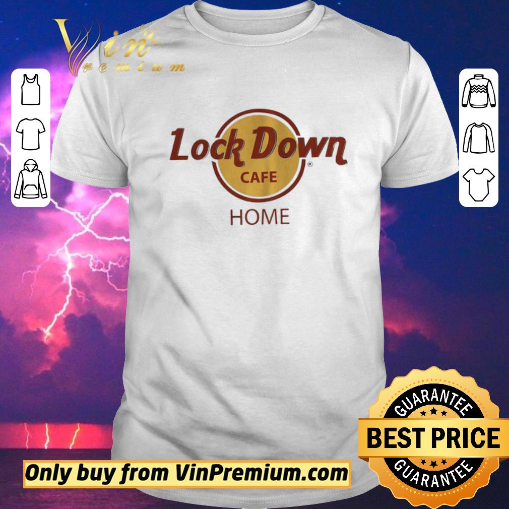 Hot Lock Down Cafe Home shirt sweater