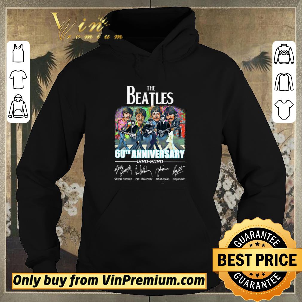 Premium The Beatles 60th Anniversary 1960 2020 Signatures shirt sweater 72d137a5 premium the beatles 60th anniversary 1960 2020 signatures shirt sweater 4 - Premium The Beatles 60th Anniversary 1960 2020 Signatures shirt sweater