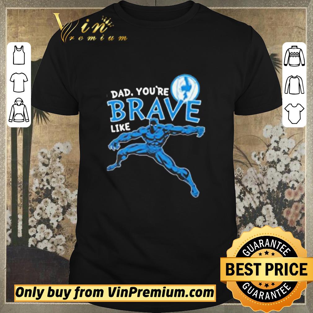 Premium Marvel Black Panther Brave Dad Father’s Day 2020 shirt sweater
