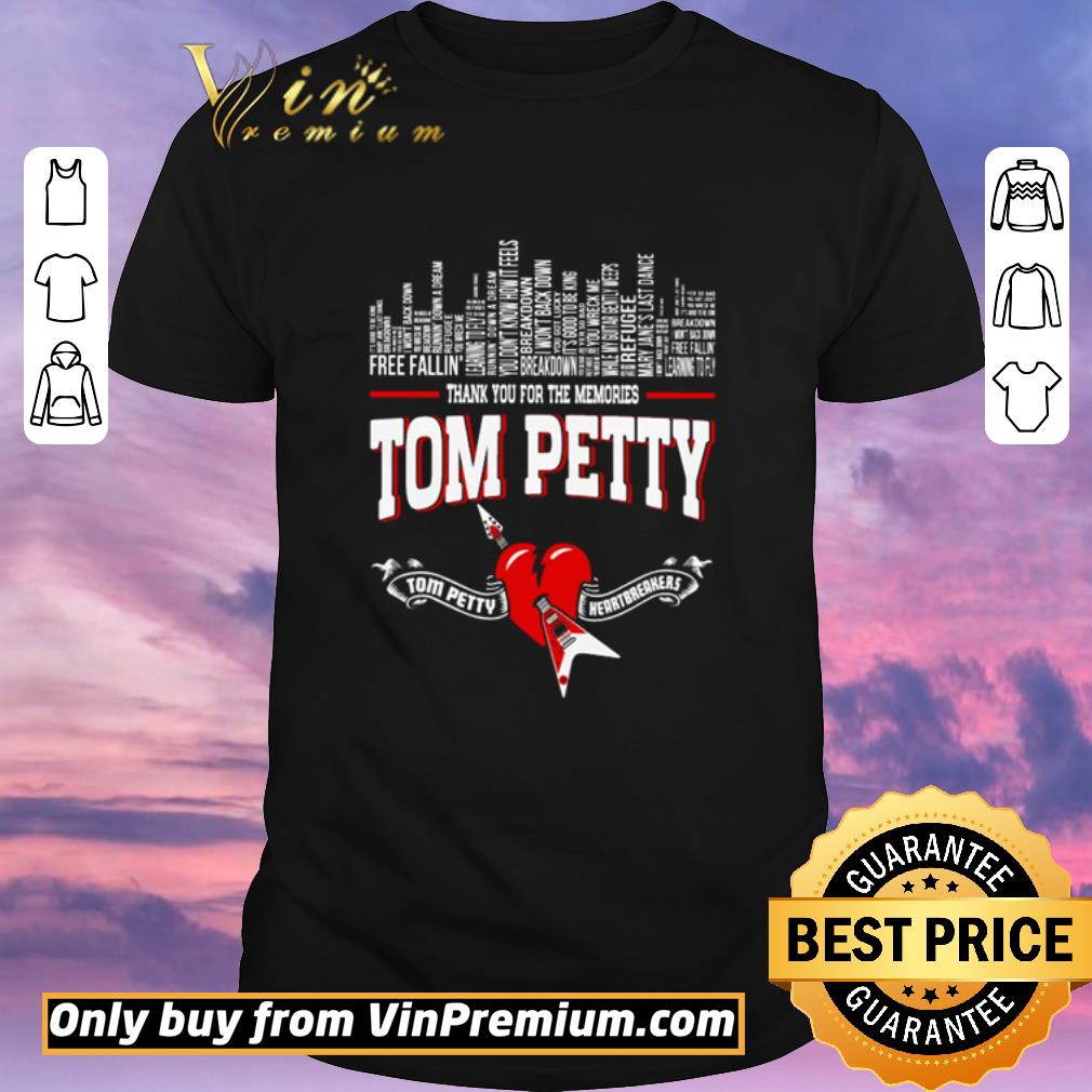 Original Free Faillin Tom Petty thank you for the memories shirt sweater