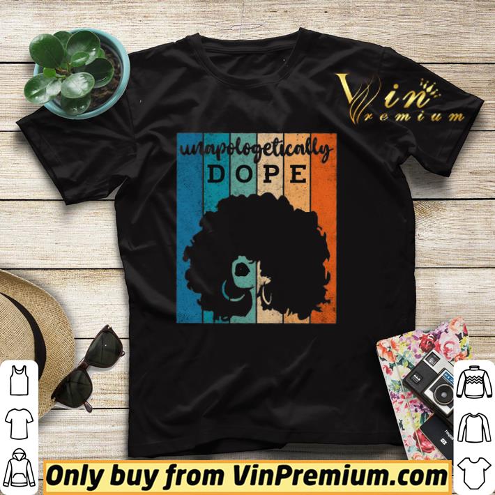 7805168c black women unapologetically dope vintage shirt sweater 4 - Black Women Unapologetically Dope Vintage shirt sweater