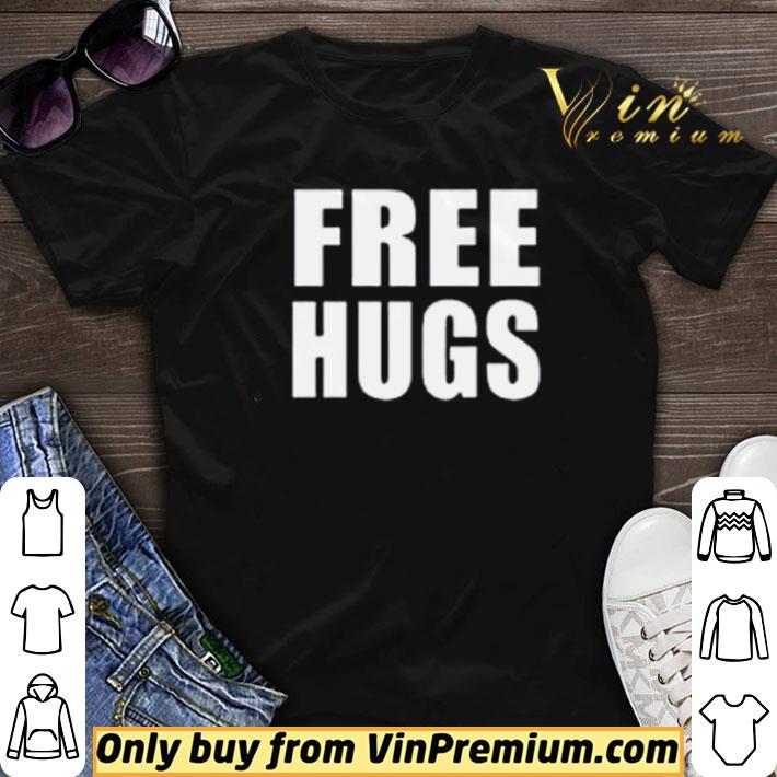 Free hugs day shirt