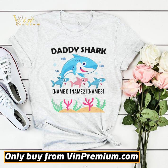 7c76eeda daddy shark with 3 kids name1 name2 name3 shirt sweater 4 - Daddy Shark With 3 Kids Name1 Name2 Name3 shirt sweater
