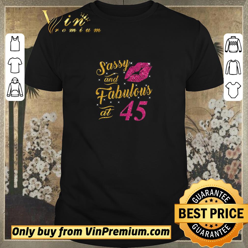 Awesome Lips Sassy And Fabulous At 45 shirt sweater