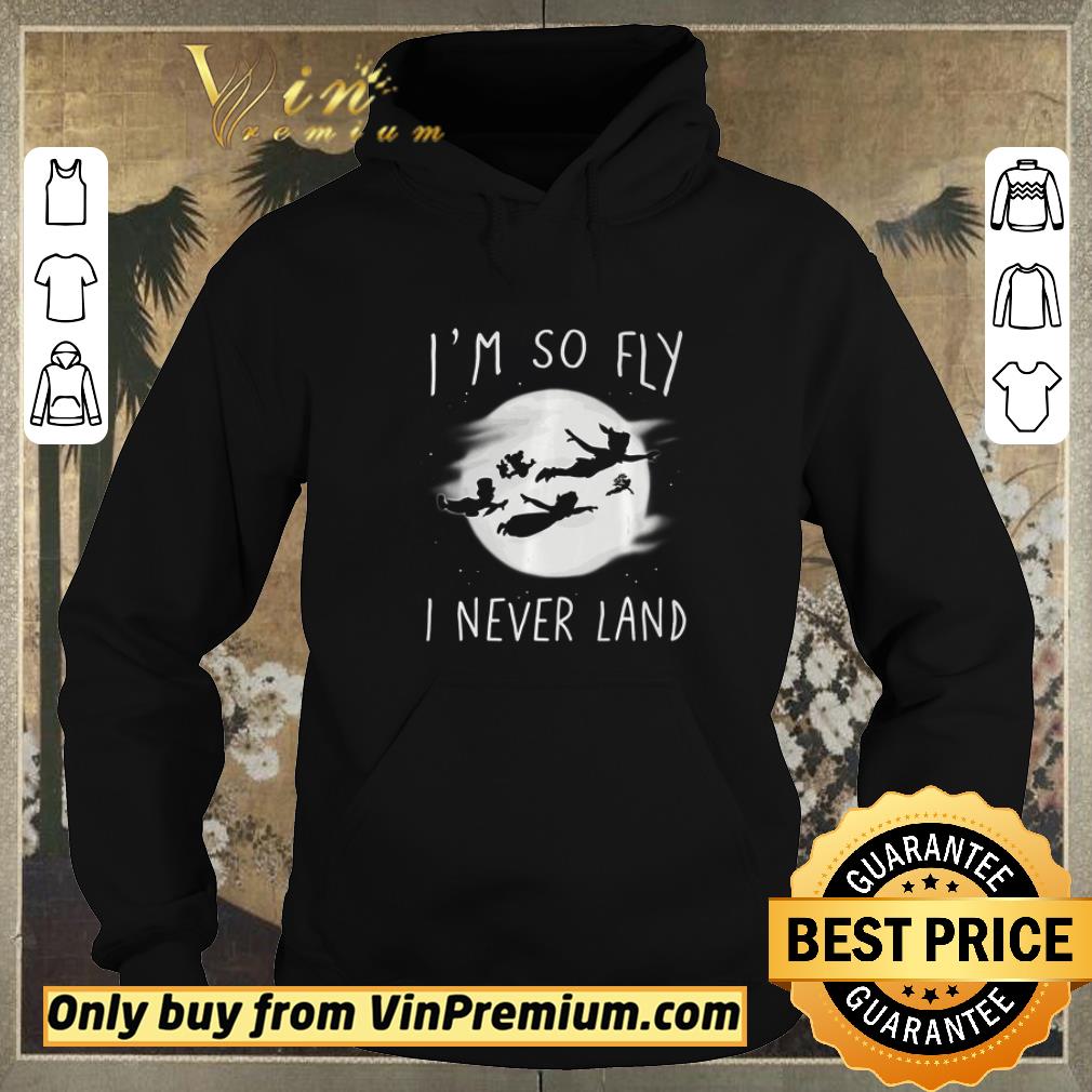 Funny Disney Peter Pan I’m So Fly I Never Land shirt sweater 87752ab1 funny disney peter pan i m so fly i never land shirt sweater 4 - Funny Disney Peter Pan I’m So Fly I Never Land shirt sweater