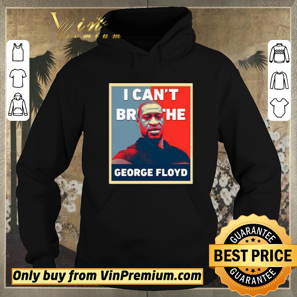 87de3aca funny george floyd i can t breathe poster shirt sweater 4 - Funny George Floyd I Can’t Breathe Poster shirt sweater