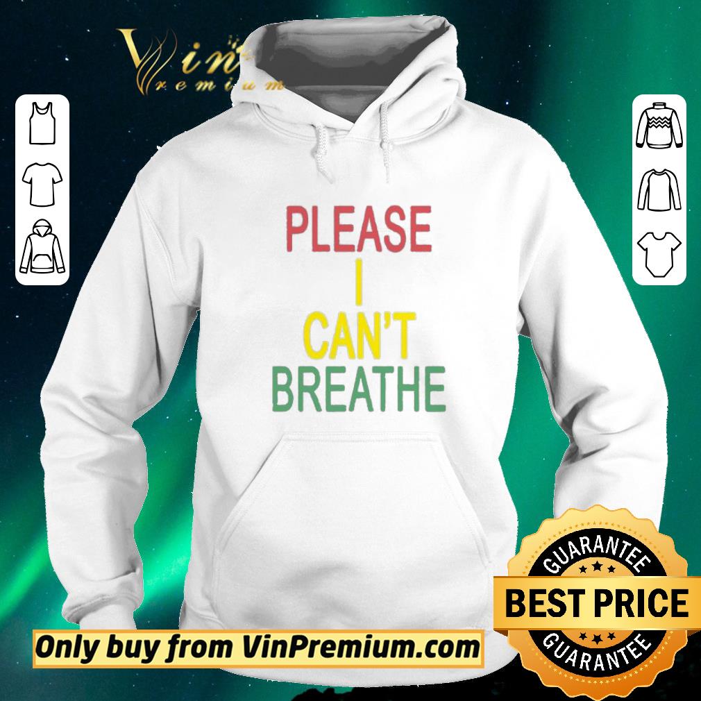 PremiumMourin Shop Please I Can’t Breathe shirt sweater 8c216dc7 premiummourin shop please i can t breathe shirt sweater 4 - PremiumMourin Shop Please I Can’t Breathe shirt sweater