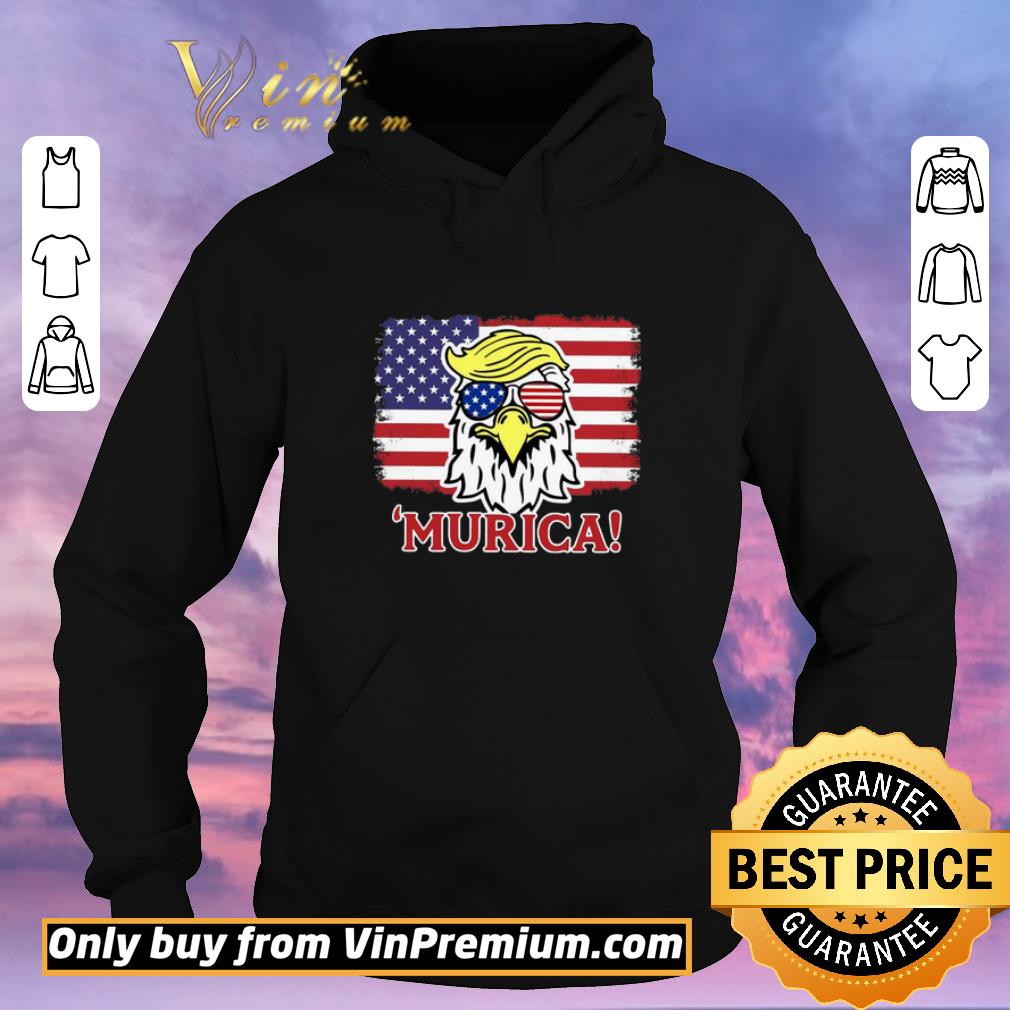 Original Murica Trump Eagle American Flag 4th shirt sweater 8ca05550 original murica trump eagle american flag 4th shirt sweater 4 - Original Murica Trump Eagle American Flag 4th shirt sweater