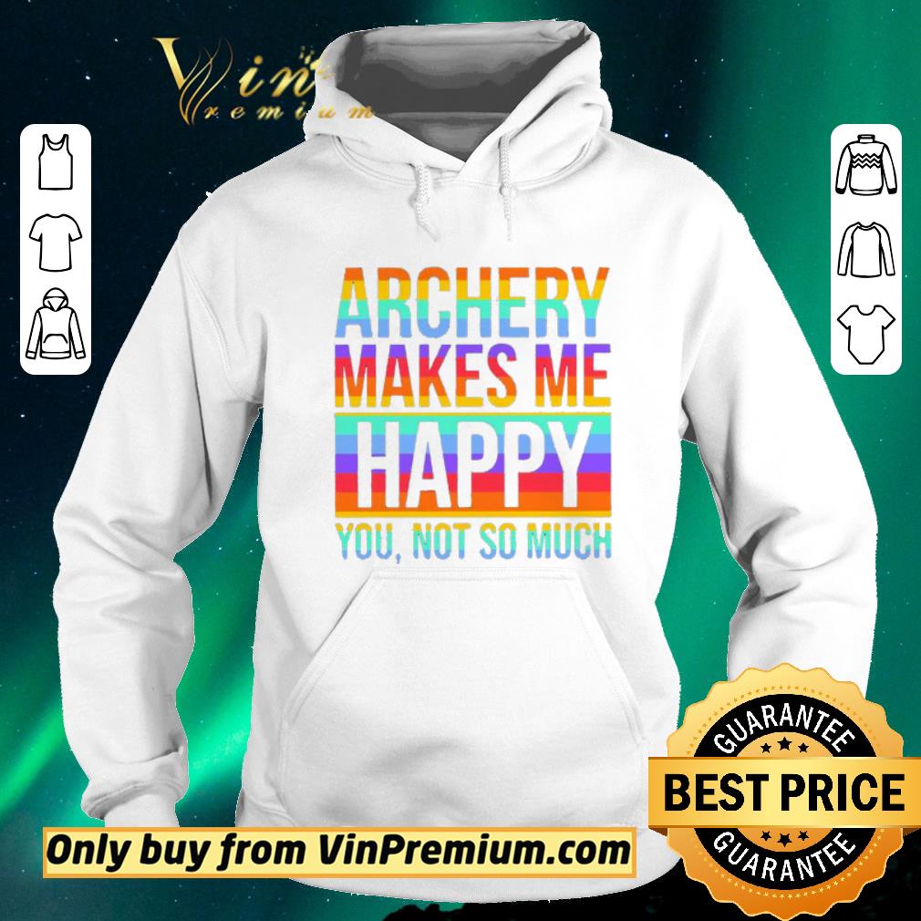 Pretty LGBT Archery makes Me Happy You not so much shirt sweater 8ec106d1 pretty lgbt archery makes me happy you not so much shirt sweater 4 - Pretty LGBT Archery makes Me Happy You not so much shirt sweater