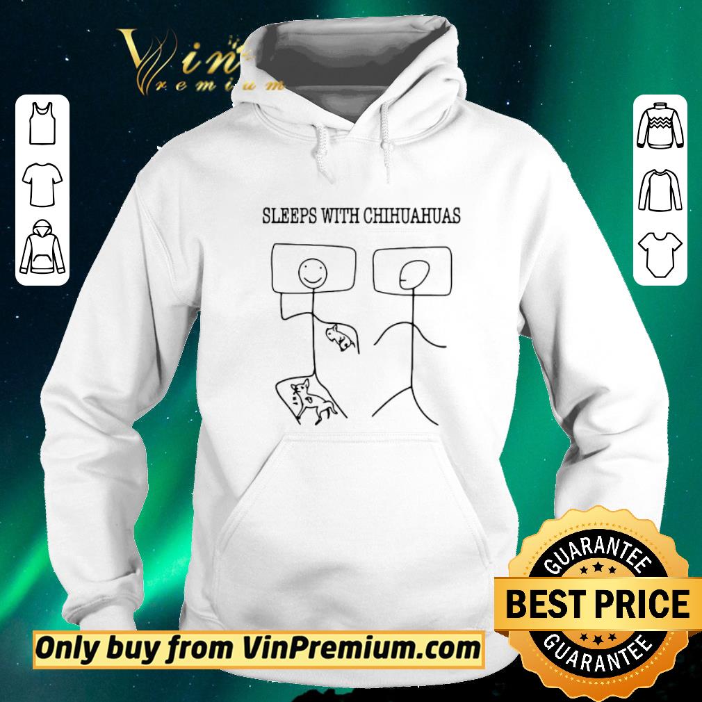 95705126 premium sleeps with chihuahuas stick figure shirt sweater 4 - Premium Sleeps With Chihuahuas Stick Figure shirt sweater