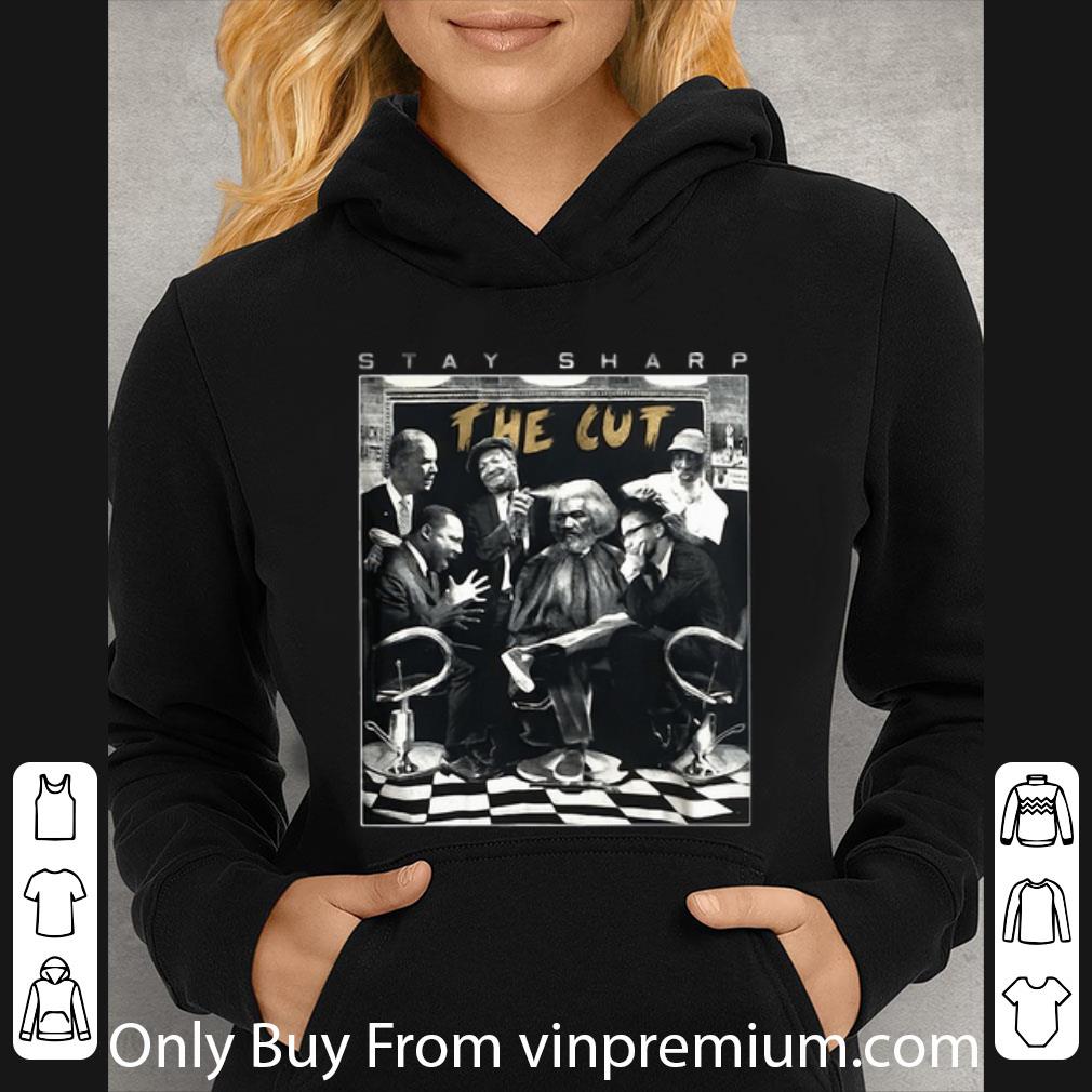 95a50970 official stay sharp the cut shirt 4 - Official Stay Sharp The Cut shirt