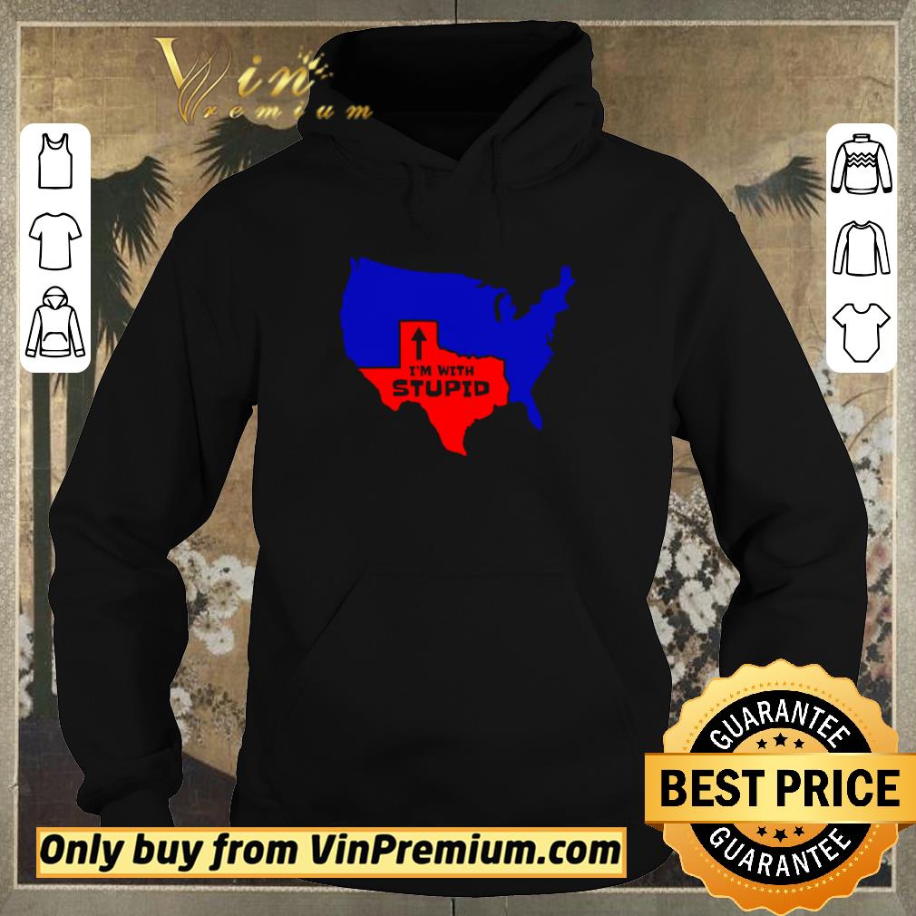 988bfd74 pretty texas i m with stupid maps shirt sweater 4 - Pretty Texas I’m with stupid maps shirt sweater