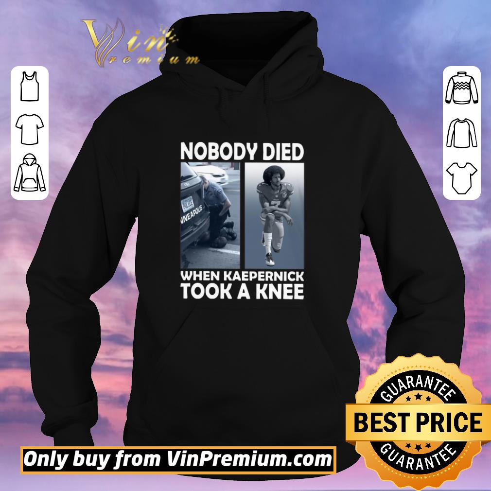 Official Nobody Died When Kaepernick Took A Knee shirt 9d1f033e official nobody died when kaepernick took a knee shirt 4 - Official Nobody Died When Kaepernick Took A Knee shirt