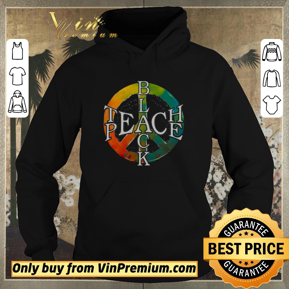 Original Black Teach Peace shirt sweater a3956fc8 original black teach peace shirt sweater 4 - Original Black Teach Peace shirt sweater