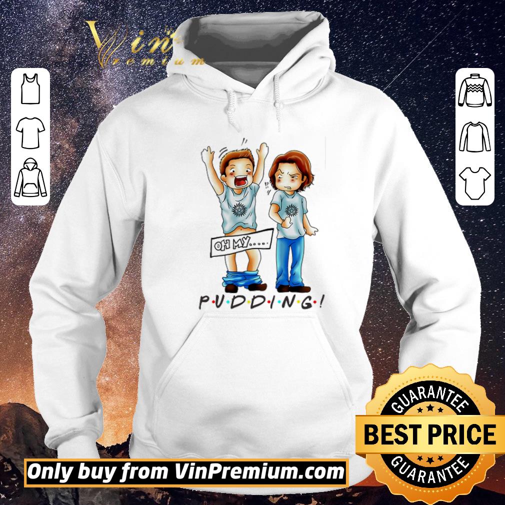 abb40ccb funny sam and dean winchester oh my pudding supernatural shirt sweater 4 - Funny Sam and Dean Winchester Oh my pudding Supernatural shirt sweater