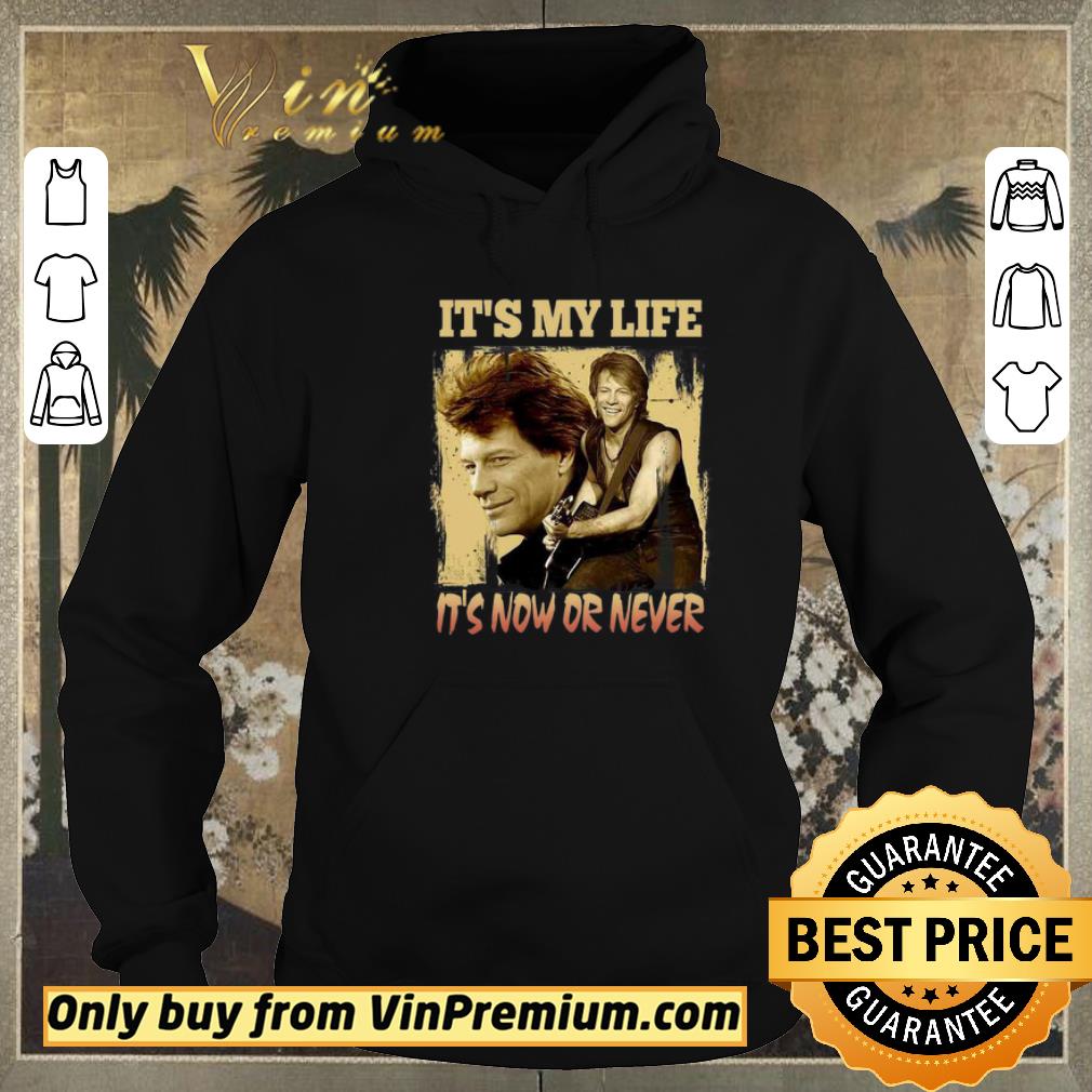 b50638b0 pretty bon jovi it s my life it s now or forever shirt sweater 4 - Pretty Bon Jovi it’s my life it’s now or forever shirt sweater