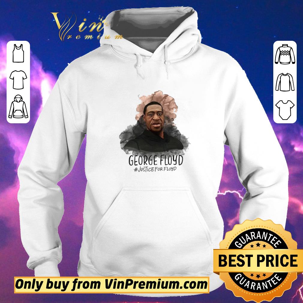 Hot Original Justice For George Floyd shirt sweater b99427bf hot original justice for george floyd shirt sweater 4 - Hot Original Justice For George Floyd shirt sweater