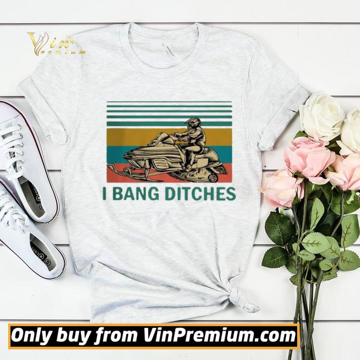 bd850189 snowmobile i bang ditches vintage shirt sweater 4 - Snowmobile I Bang Ditches Vintage shirt sweater
