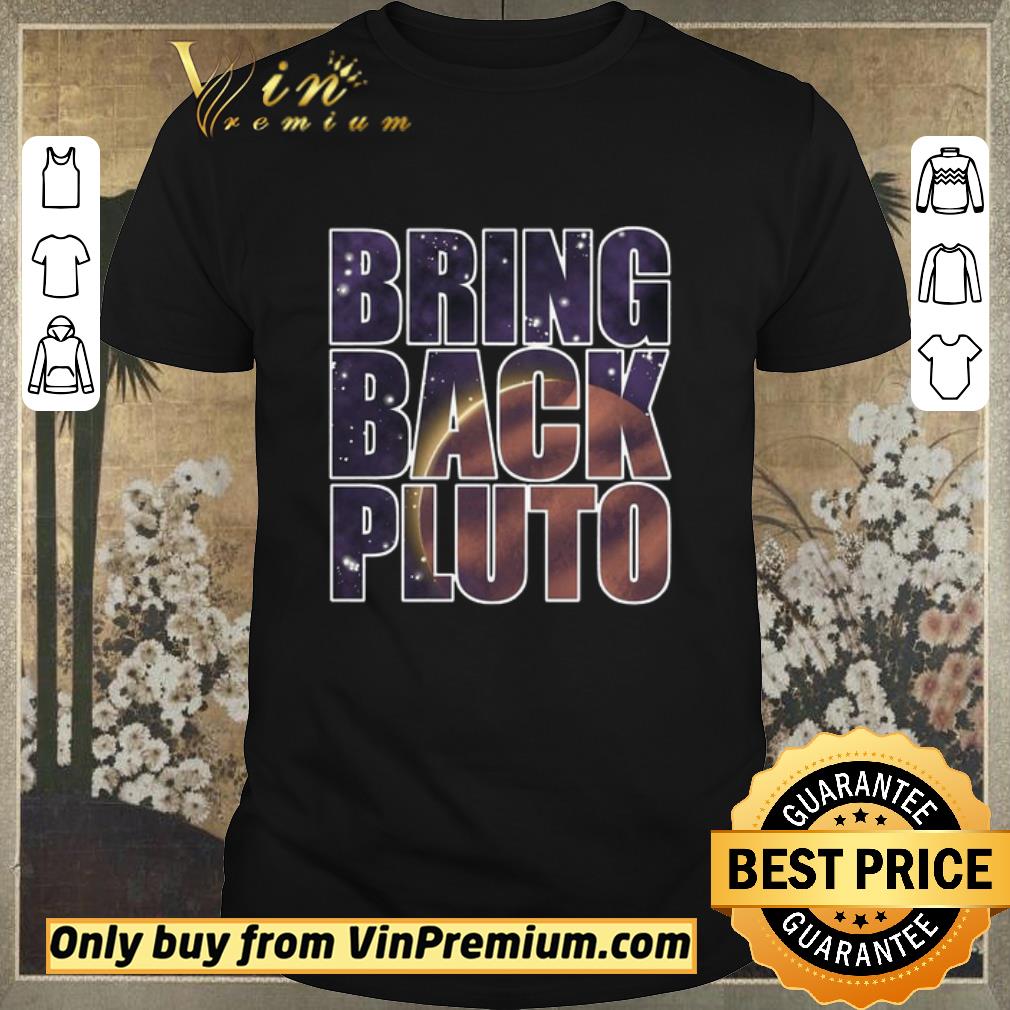 Official Bring Back Pluto shirt sweater