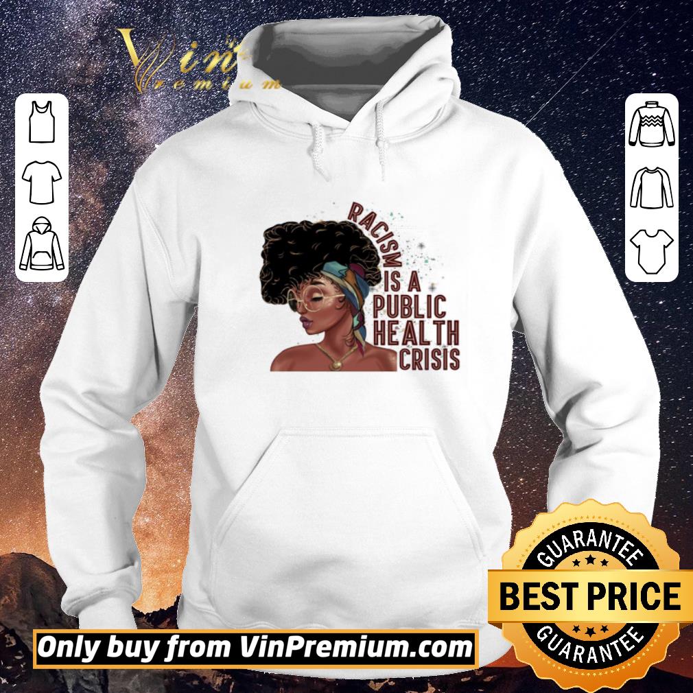 c513edaa top black woman anti racism shirt 4 - Top Black Woman Anti Racism shirt