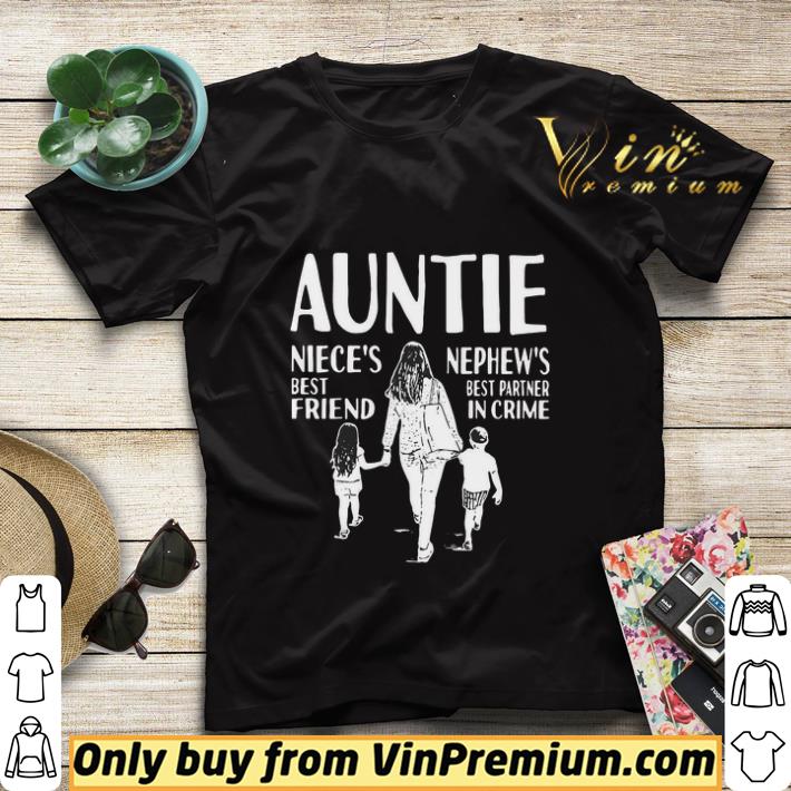 Auntie Niece’s Best Friend Nephew’s Best Partner In Crime shirt sweater c6690124 auntie niece s best friend nephew s best partner in crime shirt sweater 4 - Auntie Niece’s Best Friend Nephew’s Best Partner In Crime shirt sweater