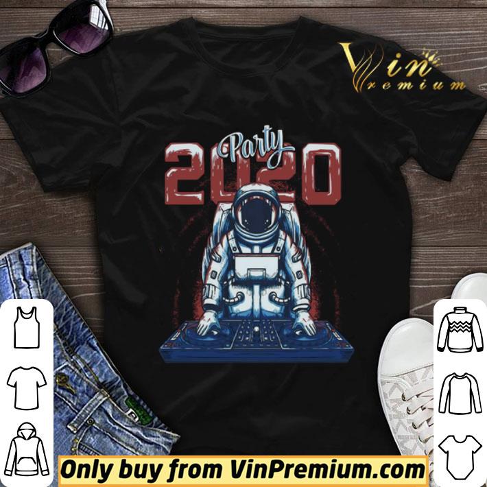 Astronaut Party Dj 2020 shirt sweater