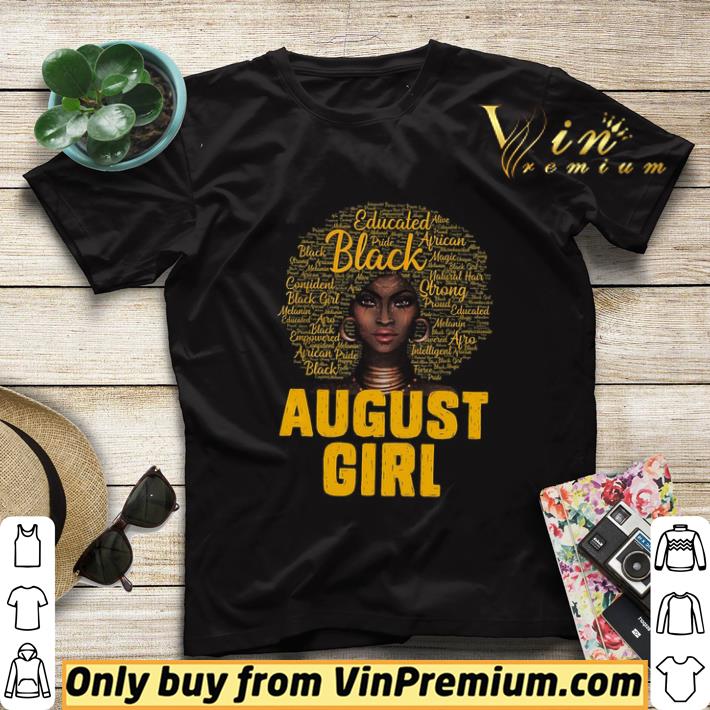 cdcf9cff black queen educated african pride natural hair august girl shirt sweater 4 - Black Queen Educated African Pride Natural Hair August Girl shirt sweater