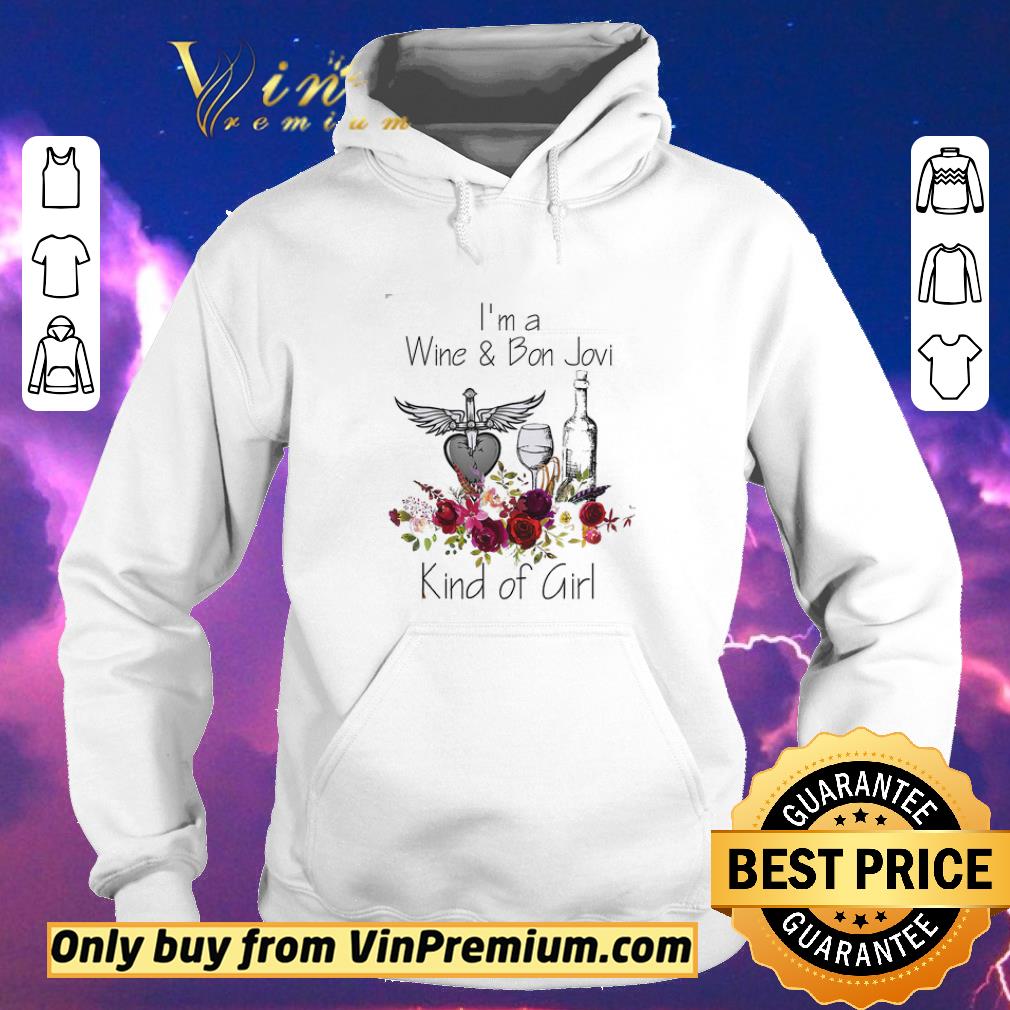 d261043c premium i m a wine and bon jovi kind of girl shirt sweater 4 - Premium I'm A Wine And Bon Jovi Kind Of Girl shirt sweater