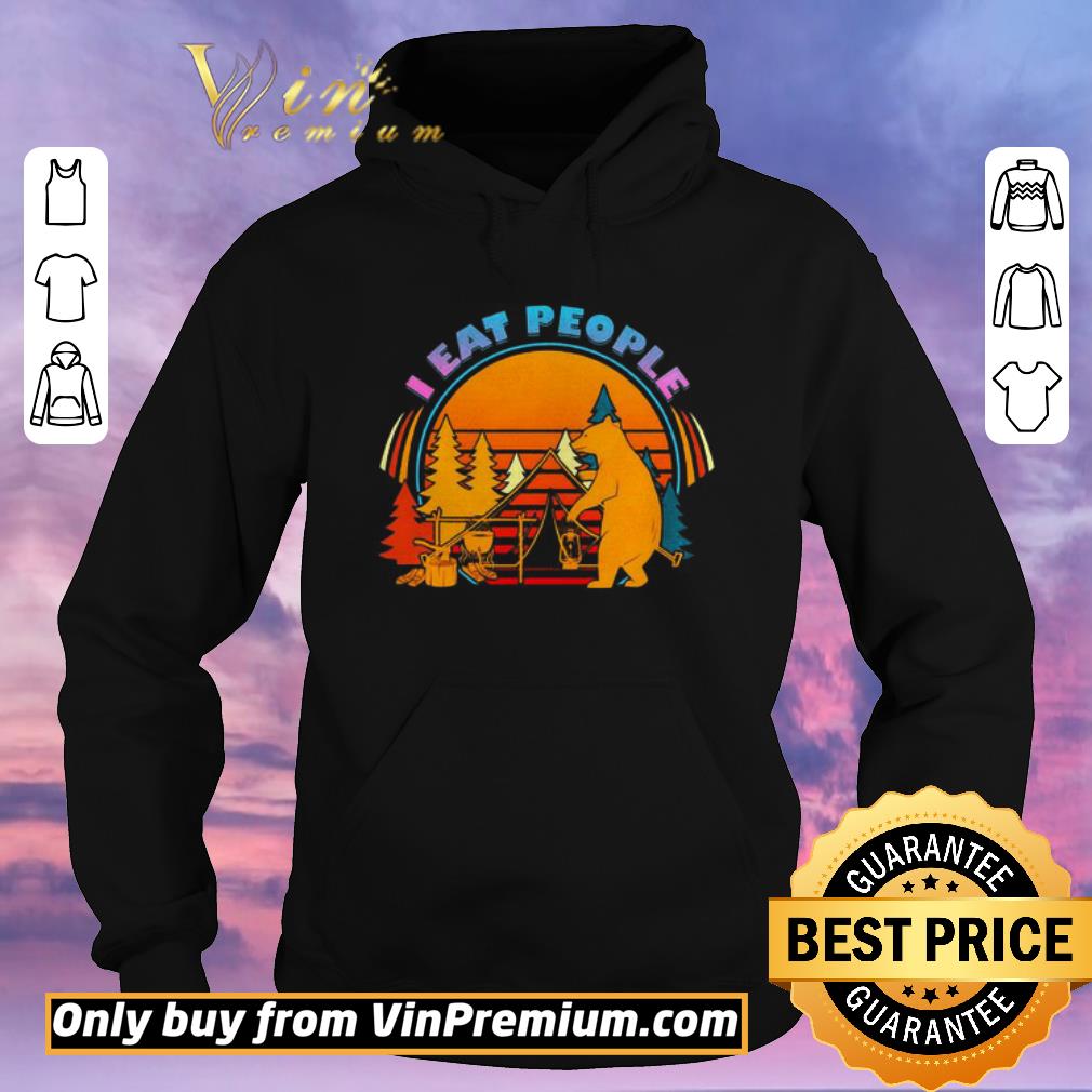 Premium Bear camping I eat people vintage shirt sweater d3f5f754 premium bear camping i eat people vintage shirt sweater 4 - Premium Bear camping I eat people vintage shirt sweater