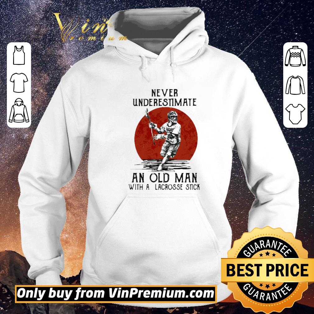 Awesome Never Underestimate An Old Man With A Lacrosse Stick Sunset shirt sweater d4243fa6 awesome never underestimate an old man with a lacrosse stick sunset shirt sweater 4 - Awesome Never Underestimate An Old Man With A Lacrosse Stick Sunset shirt sweater
