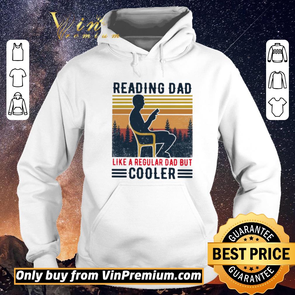 Hot Official reading dad like a regular dad but cooler vintage shirt sweater d58e91f2 hot official reading dad like a regular dad but cooler vintage shirt sweater 4 - Hot Official reading dad like a regular dad but cooler vintage shirt sweater
