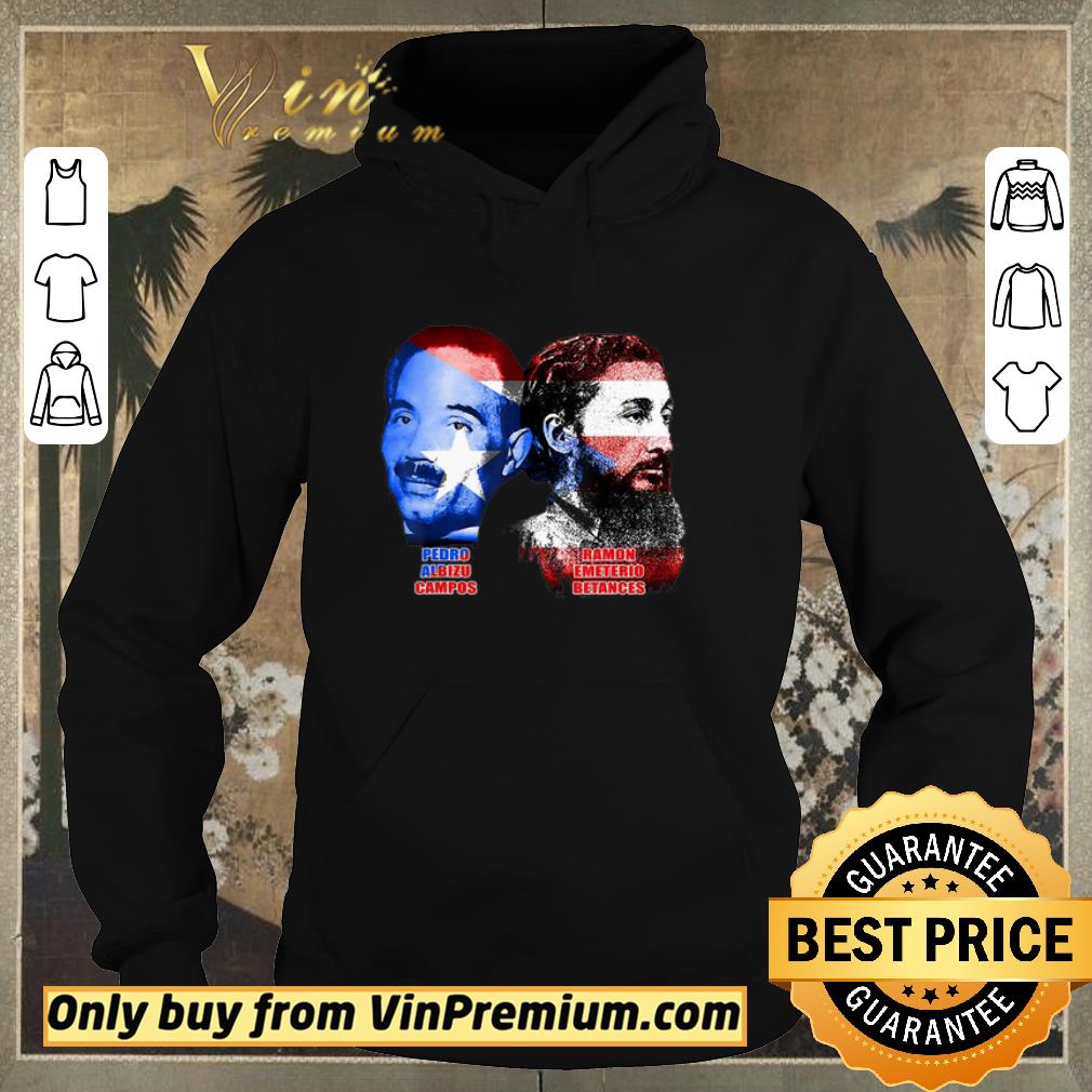 d71a1cbb official pedro albizu campos ramon betances puerto rico flag shirt sweater 4 - Official Pedro Albizu Campos Ramon Betances Puerto Rico Flag shirt sweater