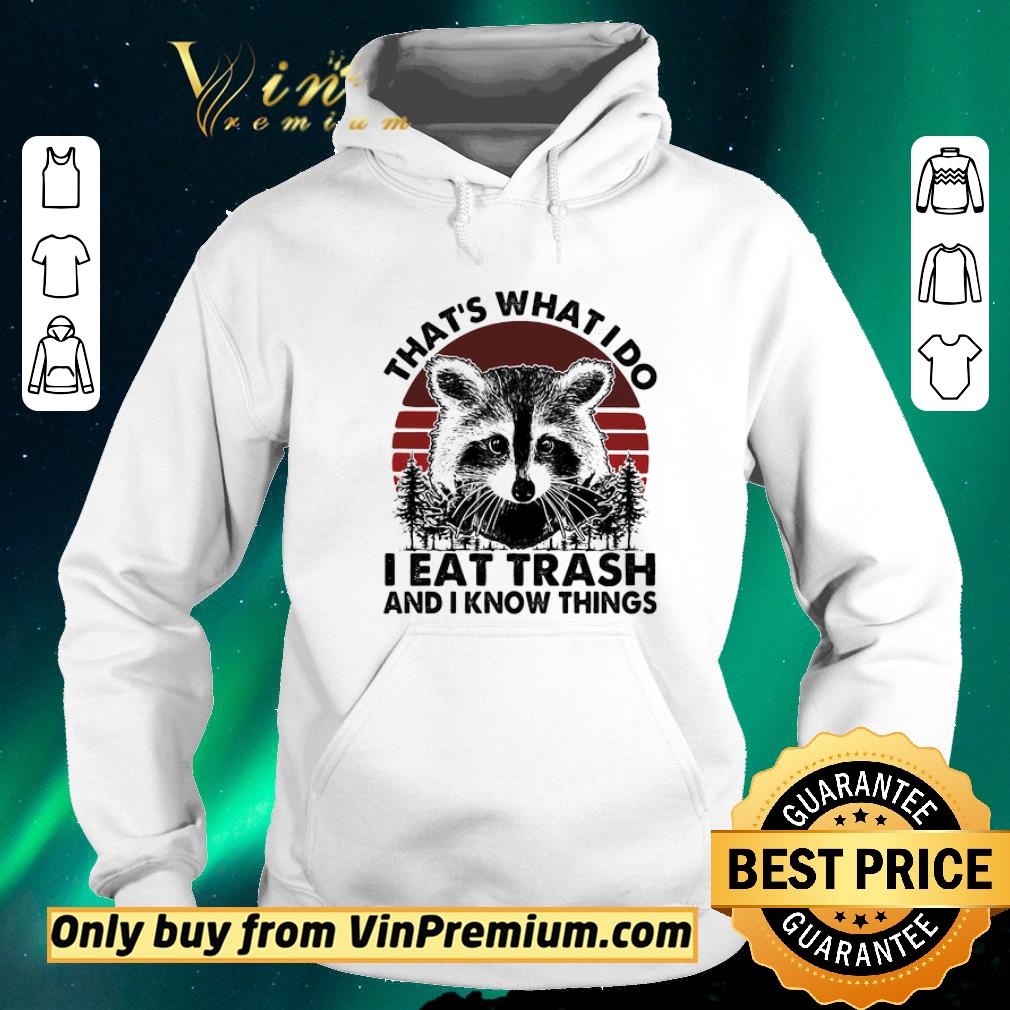 Pretty That’s What I Do I Eat Trash And I Know Things Sunset Bear shirt sweater d73448c2 pretty that s what i do i eat trash and i know things sunset bear shirt sweater 4 - Pretty That’s What I Do I Eat Trash And I Know Things Sunset Bear shirt sweater