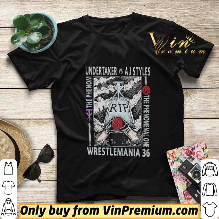 d7adf014 undertaker vs aj styles wrestlemania 36 the phenomenal one the phenom shirt sweater 4 - Undertaker vs aj styles wrestlemania 36 the phenomenal one the phenom shirt sweater