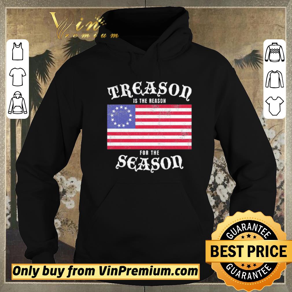 d81c9f99 original treason is the reason for the season american flag shirt sweater 4 - Original Treason is the reason for the season american flag shirt sweater
