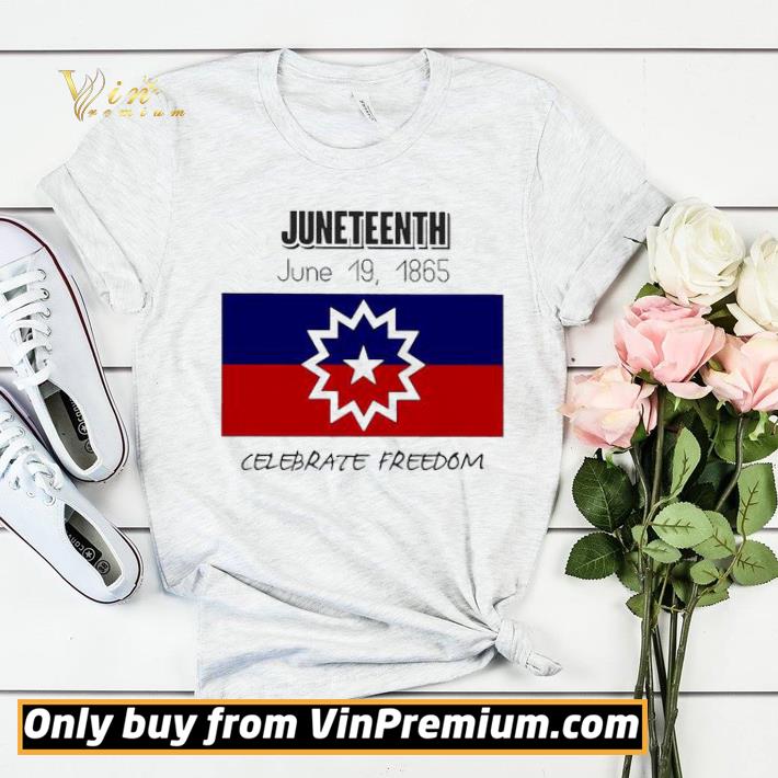 Juneteenth June 19, 1865 Celebrate freedom shirt sweater d959815b juneteenth june 19 1865 celebrate freedom shirt sweater 4 - Juneteenth June 19, 1865 Celebrate freedom shirt sweater