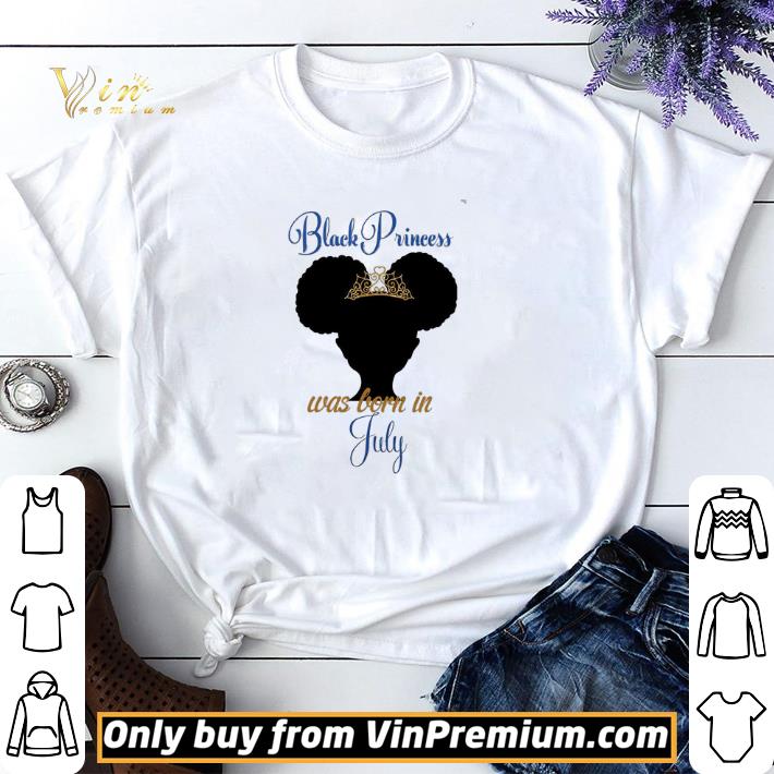 Black Princess Was Born In July shirt sweater