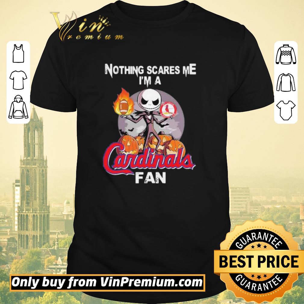 Premium Halloween jack skellington nothing’s scares me i’m a st. Louis cardinals fan shirt