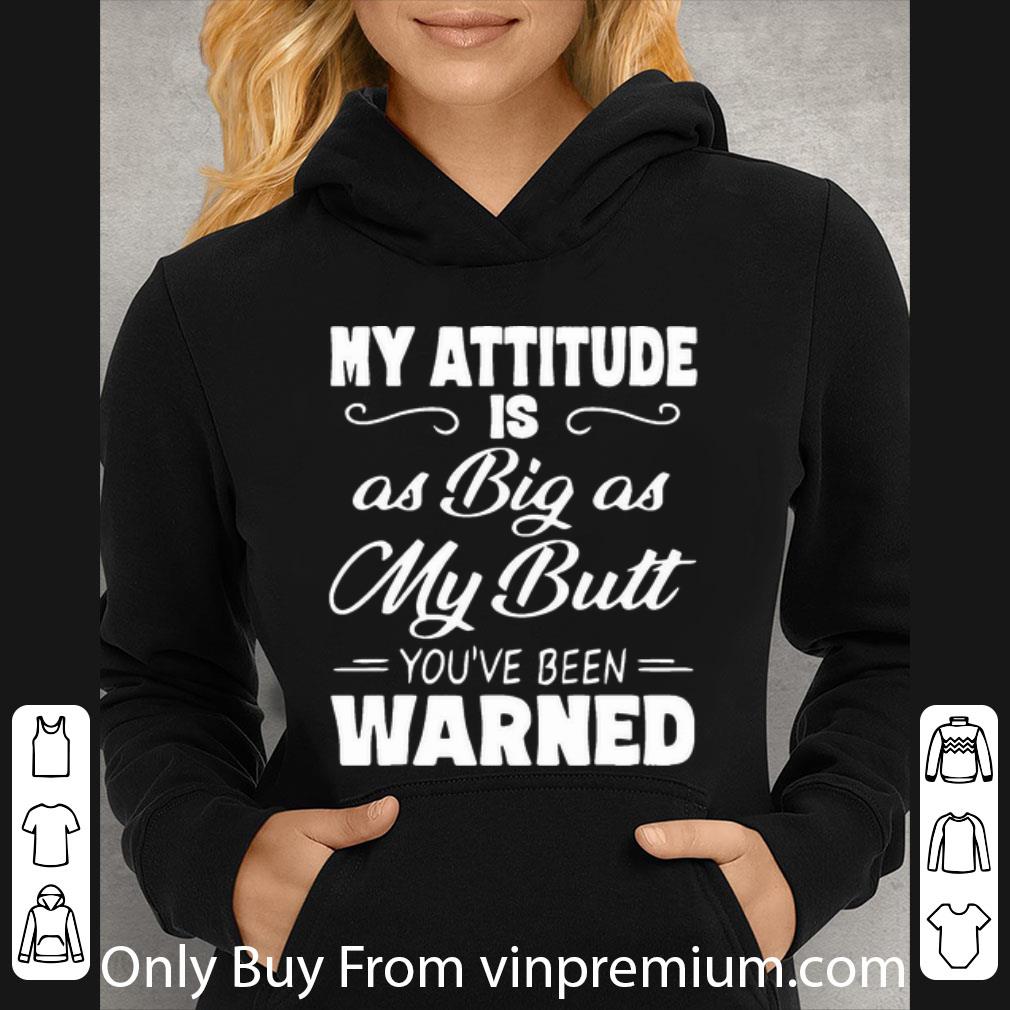 de01a4ee top my attitude is as big as my bult you ve been warned shirt 4 - Top My Attitude Is As Big As My Bult You’ve Been Warned shirt