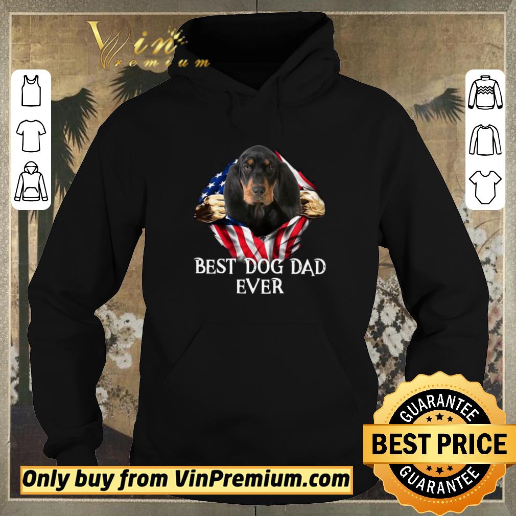 Funny Blood Inside Me Black and Tan Coonhound Dog American Flag Best Dog Dad Ever shirt sweater df847a23 funny blood inside me black and tan coonhound dog american flag best dog dad ever shirt sweater 4 - Funny Blood Inside Me Black and Tan Coonhound Dog American Flag Best Dog Dad Ever shirt sweater