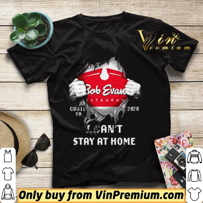 e18d9b97 bob evant restaurant covid19 2020 i can t stay at home shirt sweater 4 - Bob Evant Restaurant covid19 2020 I can’t stay at home shirt sweater