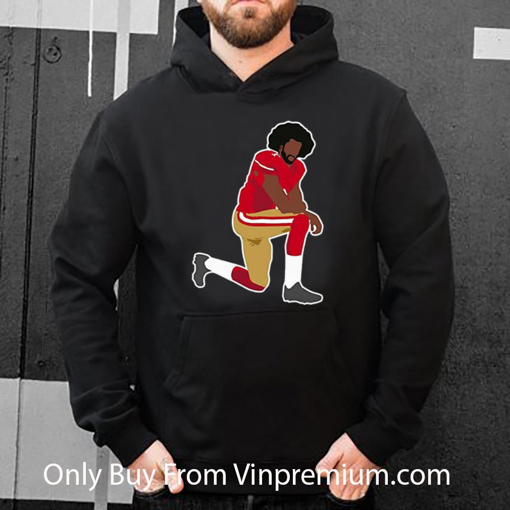e9fa5f99 great colin kaepernick kneeling shirt 4 - Great Colin Kaepernick Kneeling shirt