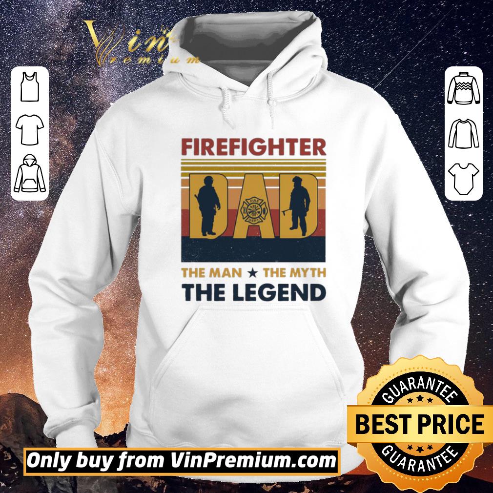 Nice Firefighter Dad the Man The myth the legend vintage shirt ecd5afa2 nice firefighter dad the man the myth the legend vintage shirt 4 - Nice Firefighter Dad the Man The myth the legend vintage shirt