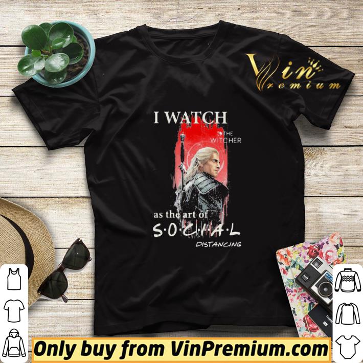 Henry cavill i watch the witcher as the art of social distancing shirt sweater f112ef02 henry cavill i watch the witcher as the art of social distancing shirt sweater 4 - Henry cavill i watch the witcher as the art of social distancing shirt sweater