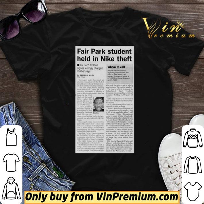 Fair park student held in nike theft shirt sweater