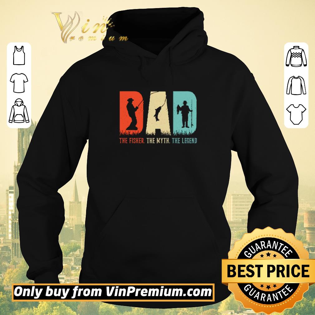 f39cd03d original dad the fisher the myth the legend shirt sweater 4 - Original Dad the fisher the myth the legend shirt sweater