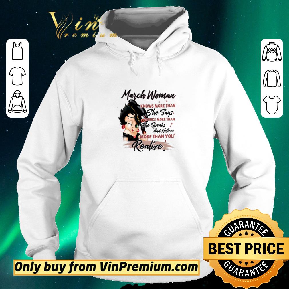 f8c187e6 original betty boop march woman knows more than she says thinks more than shirt sweater 4 - Original Betty Boop March Woman Knows More Than She Says Thinks More Than shirt sweater