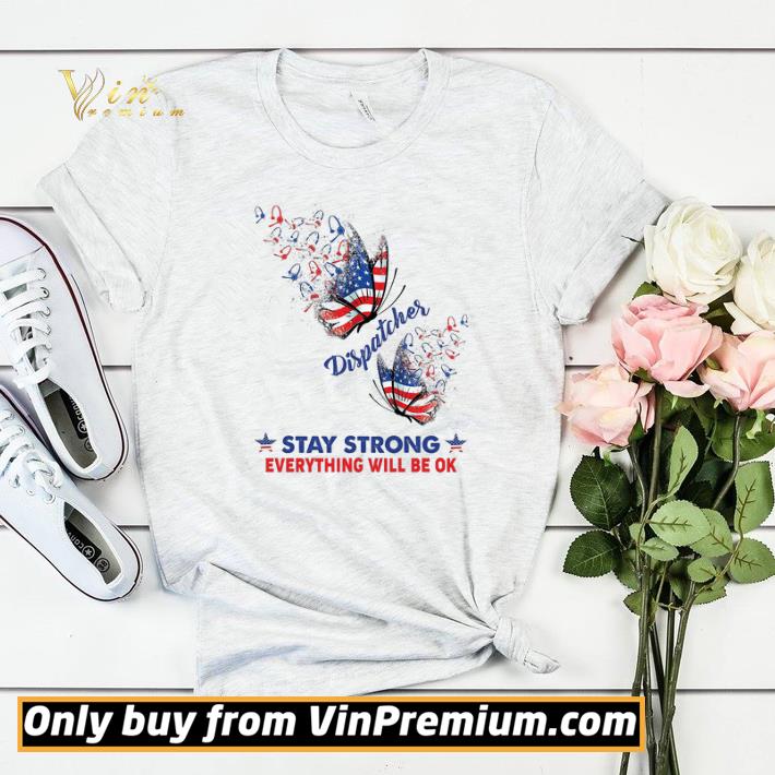 f8d1b05a butterfly american flag 4th of july dispatcher stay strong everything shirt sweater 4 - Butterfly American Flag 4th Of July Dispatcher Stay Strong Everything shirt sweater