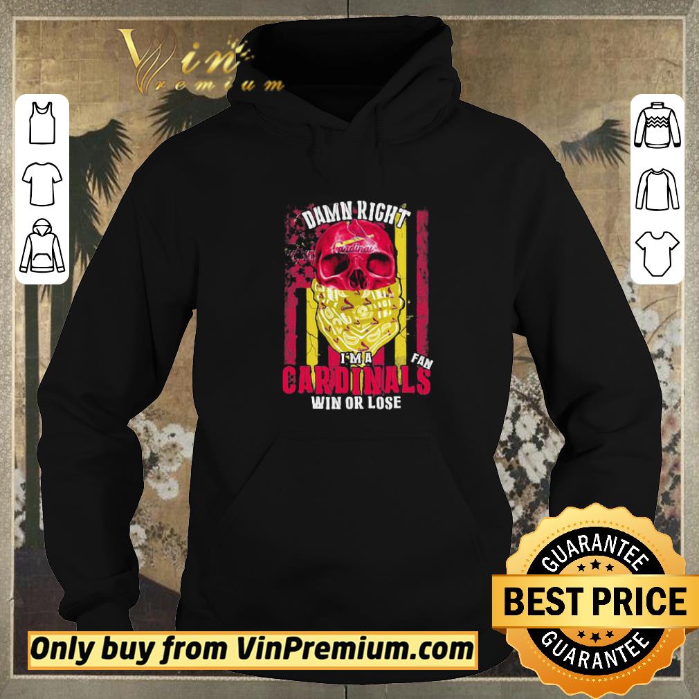 Pretty Skull Damn Right I’m A St. Louis Cardinals Fan Win Or Lose shirt sweater fcec259e pretty skull damn right i m a st louis cardinals fan win or lose shirt sweater 4 - Pretty Skull Damn Right I’m A St. Louis Cardinals Fan Win Or Lose shirt sweater