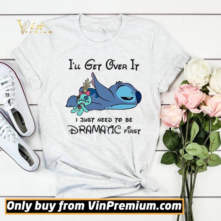 Stitch I'll Get Over It I Just Need To Be Dramatic First shirt sweater 029fc213 stitch i ll get over it i just need to be dramatic first shirt sweater 4 - Stitch I'll Get Over It I Just Need To Be Dramatic First shirt sweater